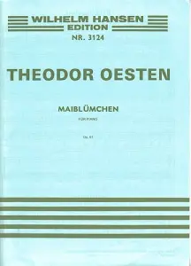 Theodor Oesten: Maibluemchen Op.61