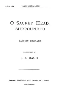 Hasler O Sacred Head Surrounded(Hymn)in Eb Satb/Org (Harm. By Bach)
