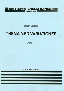 J&oslash;rgen Bentzon: Theme And Variations For Solo Clarinet Op.14
