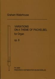 Waterhouse, G.: Variations On A Theme Of Pachelbel