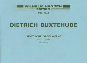 Dietrich Buxtehude: Organ Works Volume 2: Preludes And Fugues, Toccatas