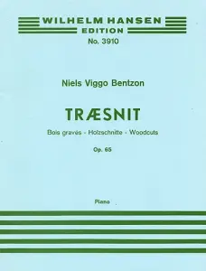 Niels Viggo Bentzon: Woodcuts (Traesnit) Op.65