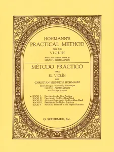 Christian Heinrich Hohmann: Practical Method For The Violin - Book One