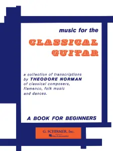 Theodore Norman: Music For The Classical Guitar (Beginners)