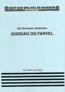 Kai Normann Anderson: Goddag Og Farvel