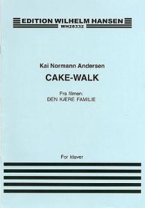 Kai Norman Anderson: Cake-walk (Den Kaere Familie)