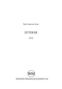 Bj&oslash;rn Jespersen: Efter&aring;r (SATB)