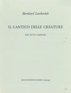 Bernhard Lewkovitch: Il Cantico Delle Creature