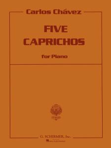 Carlos Chavez: Five Capriches For Piano