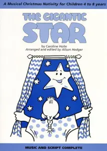 Caroline Hoile: The Gigantic Star (Teacher's Book)