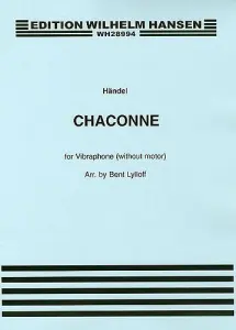 G.F. Handel: Chaconne For Vibraphone (Without Motor) Arr. Bent Lylloff