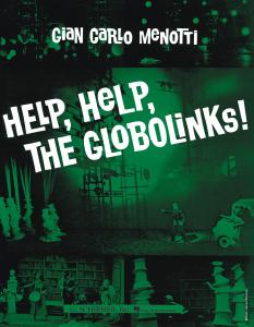 Gian Carlo Menotti: Help, Help, The Globolinks! (Vocal Score)