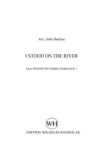 John Høybye (arr.): I Stood On The River (SATB)