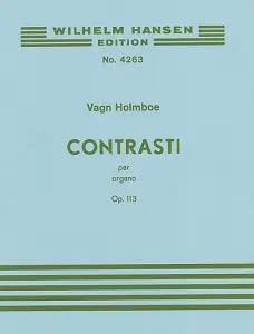 Holmboe: Contrast Per Organo Op.188