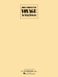 John Corigliano: Voyage For String Orchestra (Score And Parts)