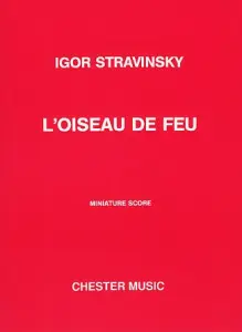 Igor Stravinsky: L'Oiseau De Feu (The Firebird) - Miniature Score