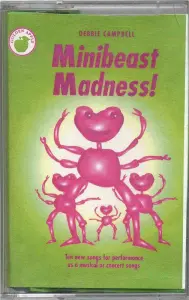 Debbie Campbell: Minibeast Madness! (Cassette)