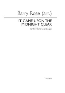 Barry Rose: It Came Upon The Midnight Clear
