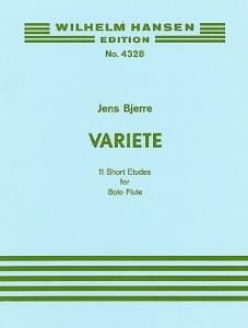 Jens Bjerre: Variete Eleven Short Etudes For Flute Solo