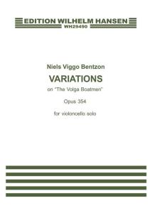 Niels Viggo Bentzon: Variations On The Volga Boatmen Op.354 (Cello Solo)