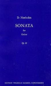Ib Nørholm: Sonata For Guitar Op. 69
