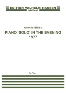 Antonio Bibalo: Piano 'Solo' In The Evening
