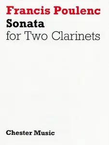 Poulenc: Sonata For Two Clarinets (In B Flat And A) Player's Score