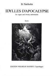 Ib Nørholm: Idylles D'Apocalypse (Full Score)