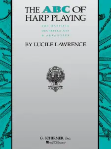 Lucile Lawrence: ABC Of Harp Playing