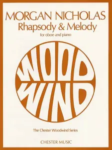 Morgan Nicholas: Rhapsody and Melody