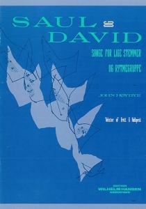 Saul & David, Songs For Egual Voices And Rhythm Section