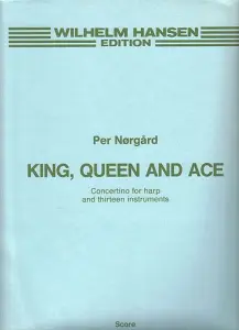 Per Nørgård: King, Queen And Ace (Full Score)
