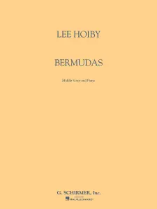 Lee Hoiby: Bermudas (Voice/Piano)
