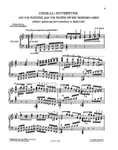 J.S.Bach/Walter Rummel: Ah! How Ephemeral, How Transitory Is Man's Life [Choral