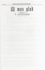 Thomas Attwood: I Was Glad When They Said Unto Me