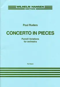 Poul Ruders: Concerto In Pieces (Purcell Variations) Score
