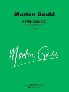 Morton Gould: Stringmusic