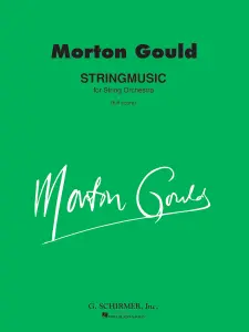 Morton Gould: Stringmusic