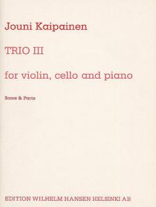 Jouni Kaipainen: Trio III Op.29 (Score/Parts)
