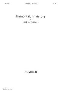Eric Thiman: Immortal, Invisible