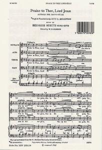 Heinrich Schutz: Praise To Thee Lord Jesus