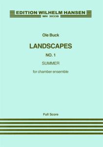 Ole Buck: Landscapes No.1 - Summer (Full Score)