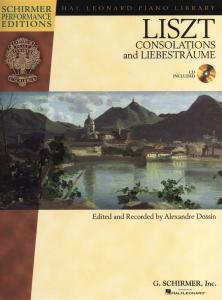 Franz Liszt: Consolations And Liebesträume (Schirmer Performance Editions)