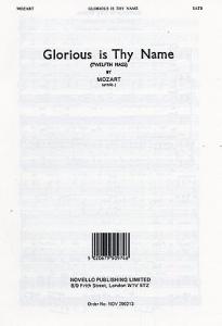 Mozart: Glorious Is Thy Name Mass No.12
