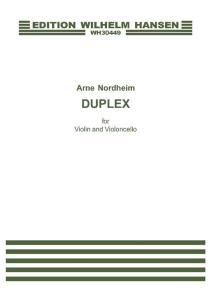 Arne Nordheim: Duplex (Violin/Cello)