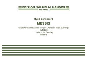 Langgaard: Messis (1st Evening- Messis) From Organ Drama In Three Evenings
