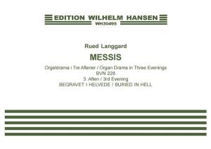 Langgaard: Messis (3rd Evening- Buried In Hell) From Organ Drama In Three Evenin