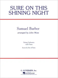 Sure On This Shining Night - Score Only
