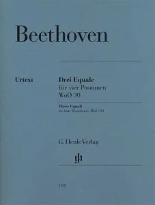Ludwig Van Beethoven: Three Equali For Four Trombones WoO 30