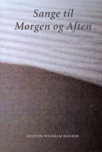 Sange Til Morgen Og Aften (Tekstbog)